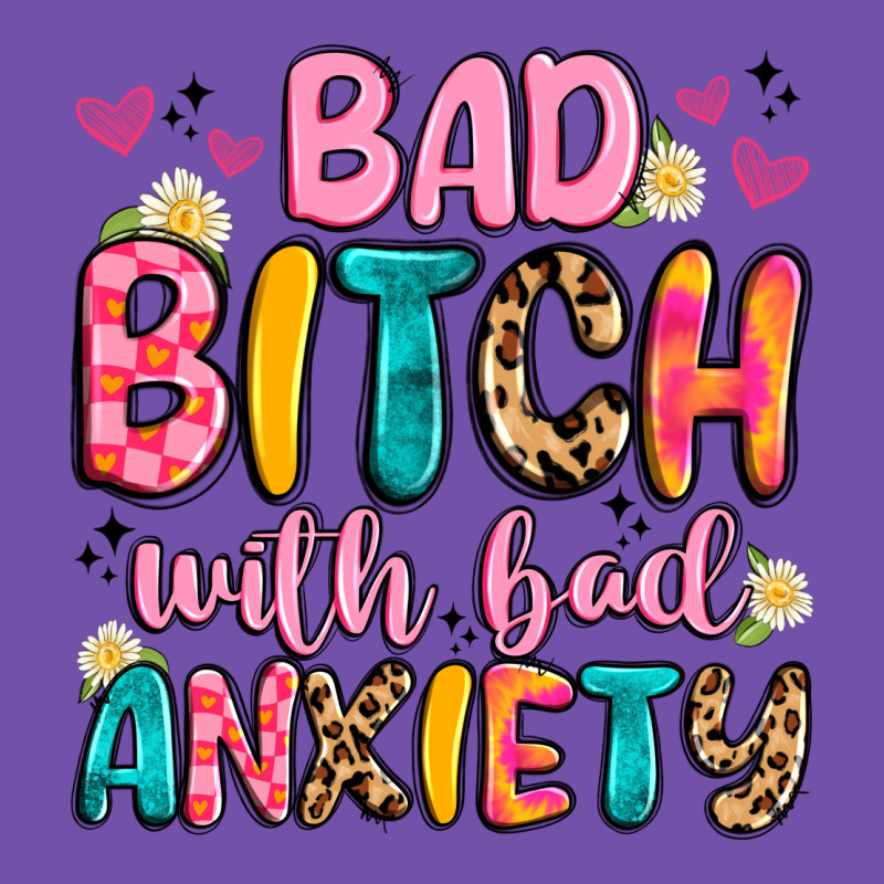 Bad Bitch With Bad Anxiety Premium Sweatshirt by Artiststas | Teevron