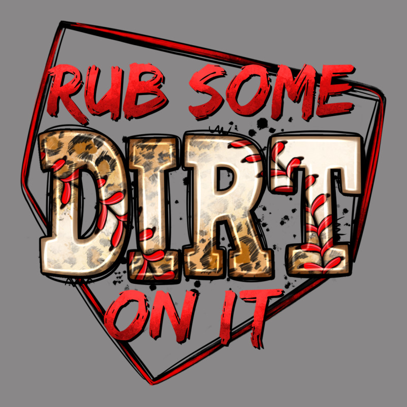 Rub Some Dirt On It Baseball Vintage Tee by Jasminsmagicworld | Teevron