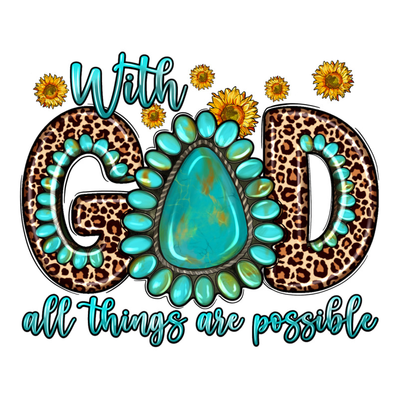 With God All Things Are Possible Gemstone Premium Tee by Zillion Design Studio | Teevron