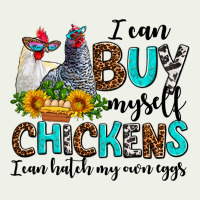 I Can Buy Myself Chickens I Can Hatch My Own Eggs Urban Heavy Tee | Teevron