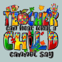 Teacher Can Hear What A Child Cannot Say Heavy Core Tee | Teevron