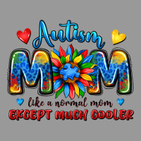 Autism Mom Like A Normal Mom Except Much Cooler Vintage Hoodie | Teevron