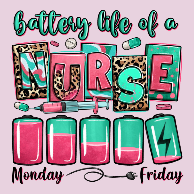 Battery Life Of A Nurse Ladies Tee by RanaPortraitStore | Teevron