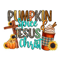 pumpkin spice and jesus christ | Teevron
