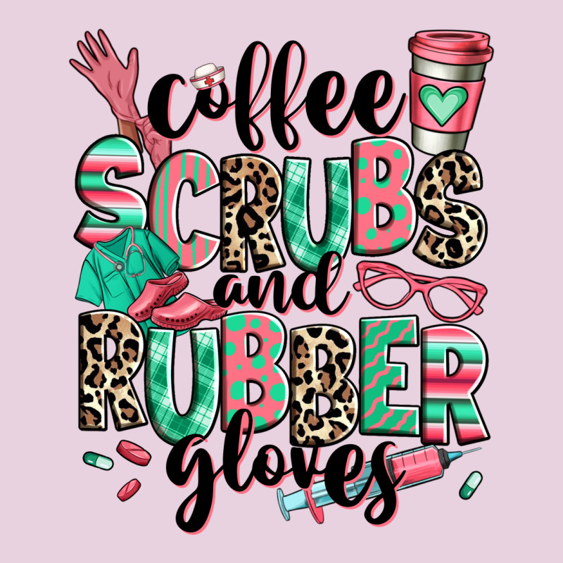 Coffee Scrubs And Rubber Gloves Ladies Tee by RanaPortraitStore | Teevron