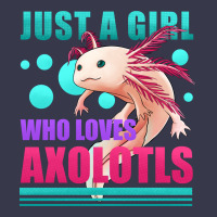Just A Girl Who Loves Axolotls Long Sleeve Tee | Teevron