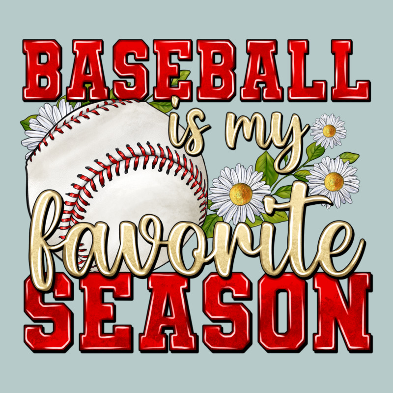 Baseball Is My Favorite Season Heavy Core Tee by texasbilliewilder | Teevron