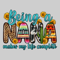 Being A Nana Makes My Life Complete Premium Tee | Teevron