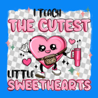 I Teach The Cutest Little Sweethearts Zipper Hoodie | Teevron
