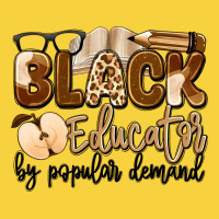 Black Educator By Popular Demand Premium Sweatshirt | Teevron