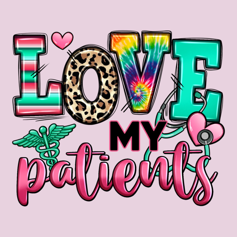Love My Patients Nurse Ladies Tee by RanaPortraitStore | Teevron