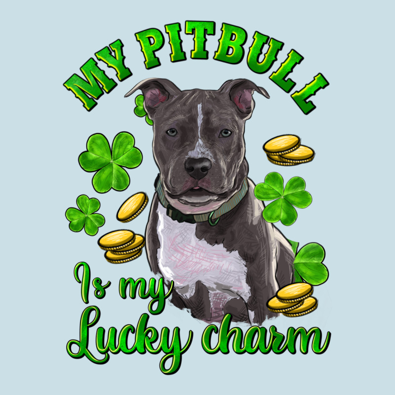 St Patricks Day My Pitbuli My Lucky Charm Ladies Tee by RanaPortraitStore | Teevron