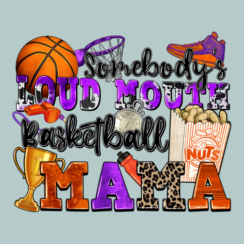 Somebody's Loud Mouth Basketball Mama Heavy Core Tee by Zillion Design Studio | Teevron