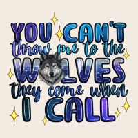 You Cant Throw Me To The Wolves They Come When I C Premium Sweatshirt | Teevron