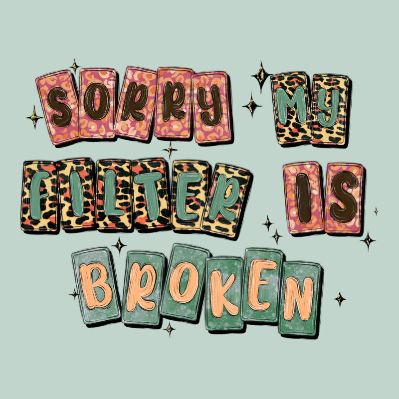 Sorry My Filter Is Broken Zipper Hoodie by MaliasSmallBusiness | Teevron