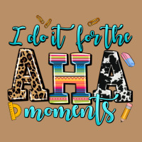 I Do It For The Aha Moments Vintage Hoodie | Teevron