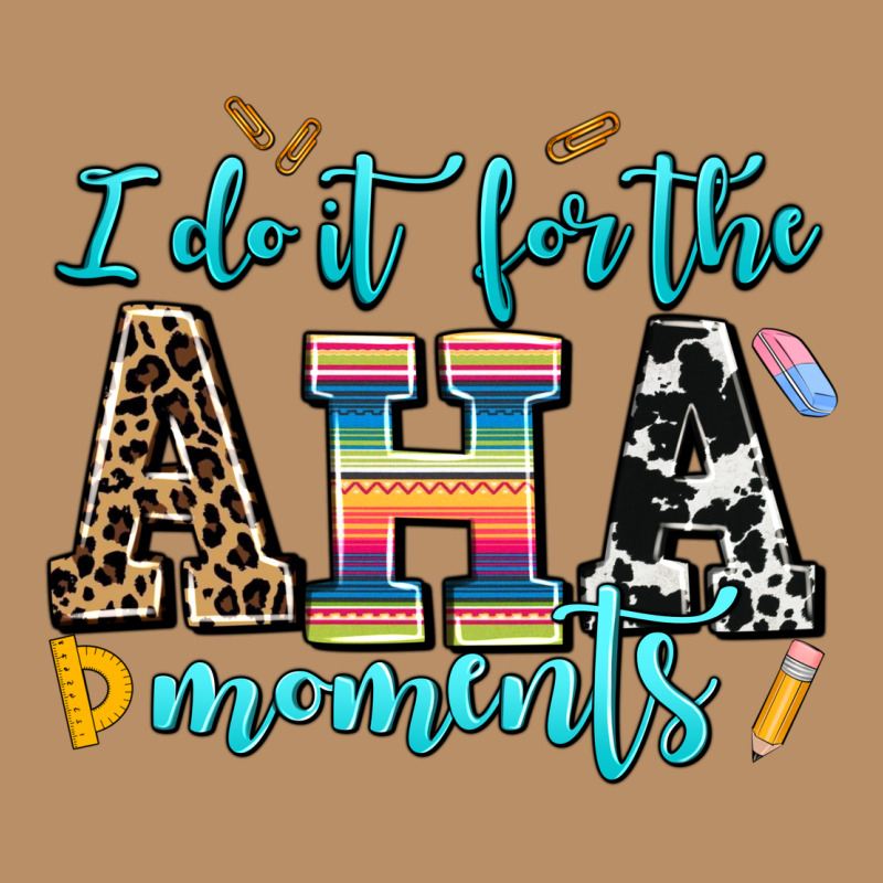 I Do It For The Aha Moments Vintage Hoodie by AdoDesignShop | Teevron