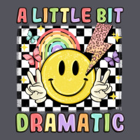 A Little Bit Dramatic Vintage Hoodie | Teevron