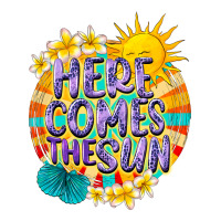 Here comes the sun | Teevron