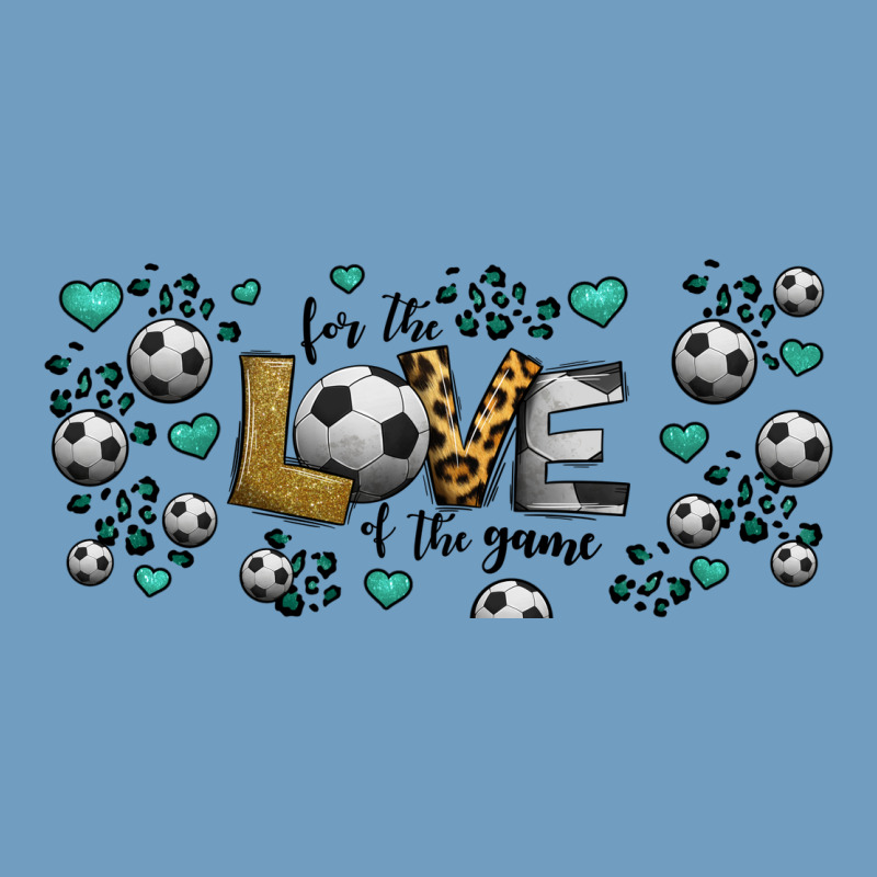 For The Love Of The Game Soccer Urban Heavy Tee by Jasminsmagicworld | Teevron