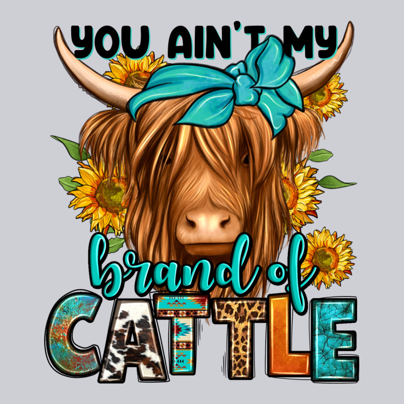 You Ain't My Brand Of Cattle Longhaired Cow Heavyweight Sweatshirt by Jasminsmagicworld | Teevron