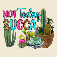 Not Today Succa Ladies Tee | Teevron