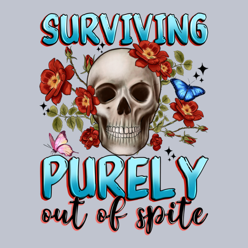 Surviving Purely Out Of Spite Premium Hoodie by JahusDesignShop | Teevron