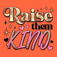 Raise Them Kind Premium Hoodie | Teevron