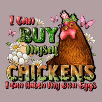 I Can Buy Myself Chickens I Can Hatch My Own Eggs Vintage Hoodie | Teevron