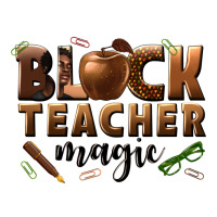 black teacher magic melanin male teacher | Teevron