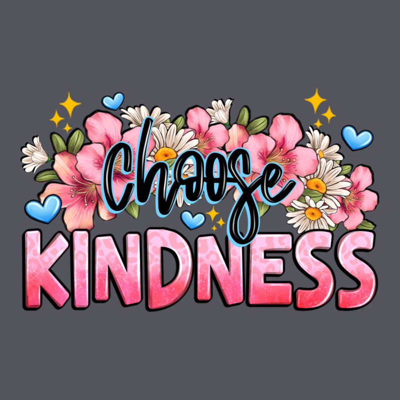 Choose Kindness Vintage Hoodie by JahusDesignShop | Teevron
