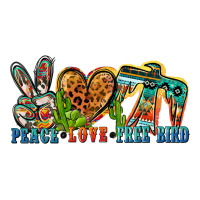 peace love free bird | Teevron