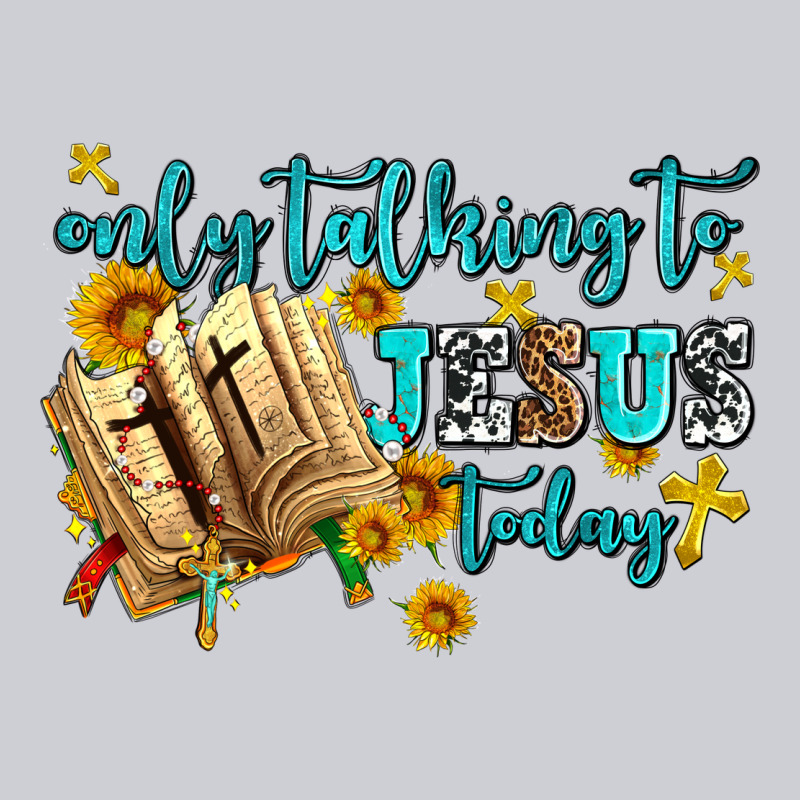 Only Talking To Jesus Today Heavyweight Sweatshirt by AdoDesignShop | Teevron
