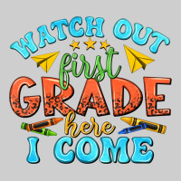 Watch Out First Grade Here I Come Premium Tee | Teevron