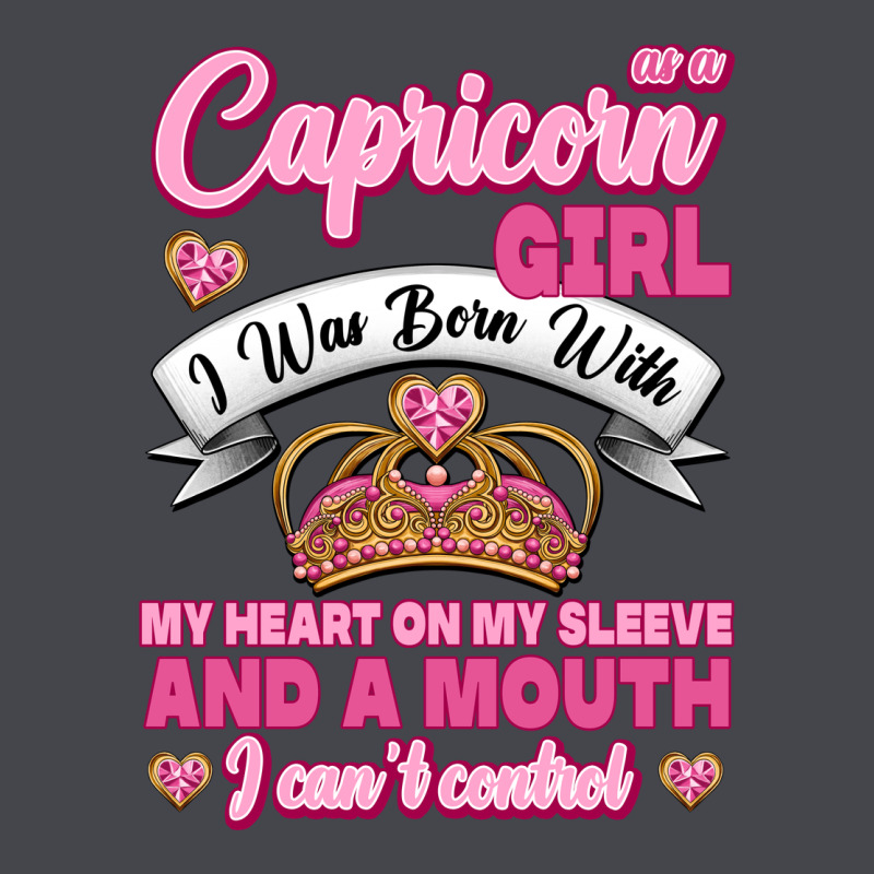 As A Capricorn Girl I Was Born With My Heart On My Sleeve And A Mouth Long Sleeve Tee by Jasminsmagicworld | Teevron