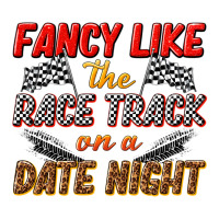 fancy like the race track on a date night | Teevron