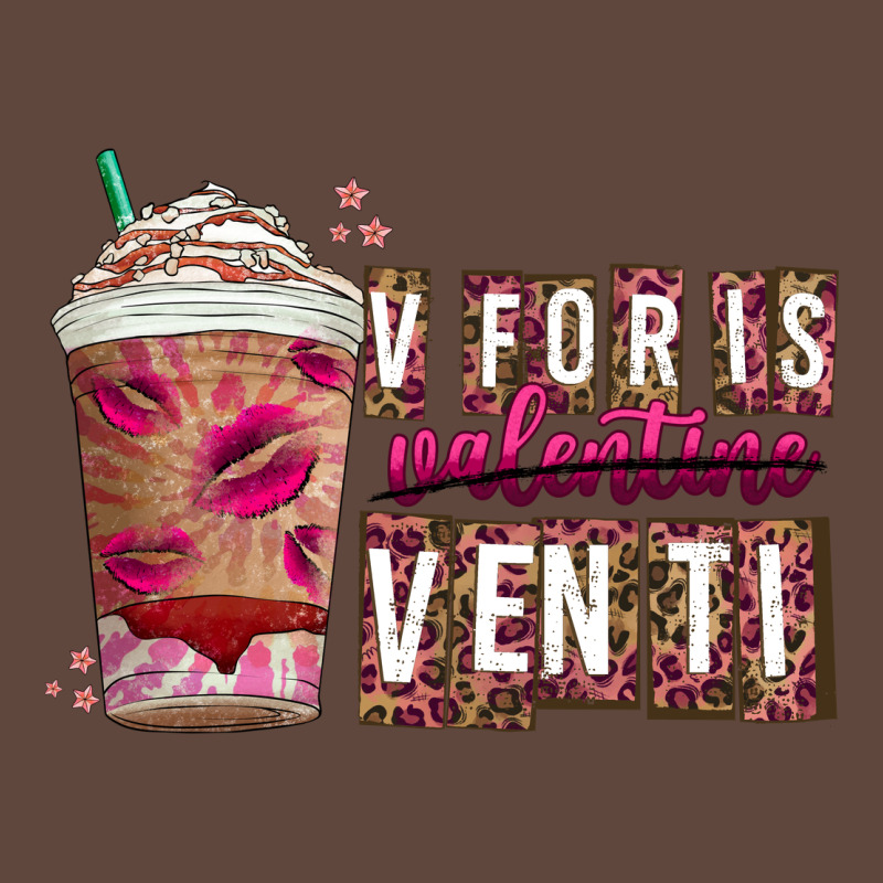 V For Is Valentine Venti Classic Tee by CowhideDigitalArt | Teevron