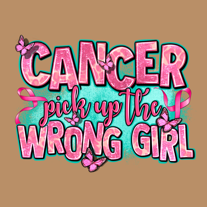 Cancer Pick Up The Wrong Girl Vintage Hoodie by AdoDesignShop | Teevron