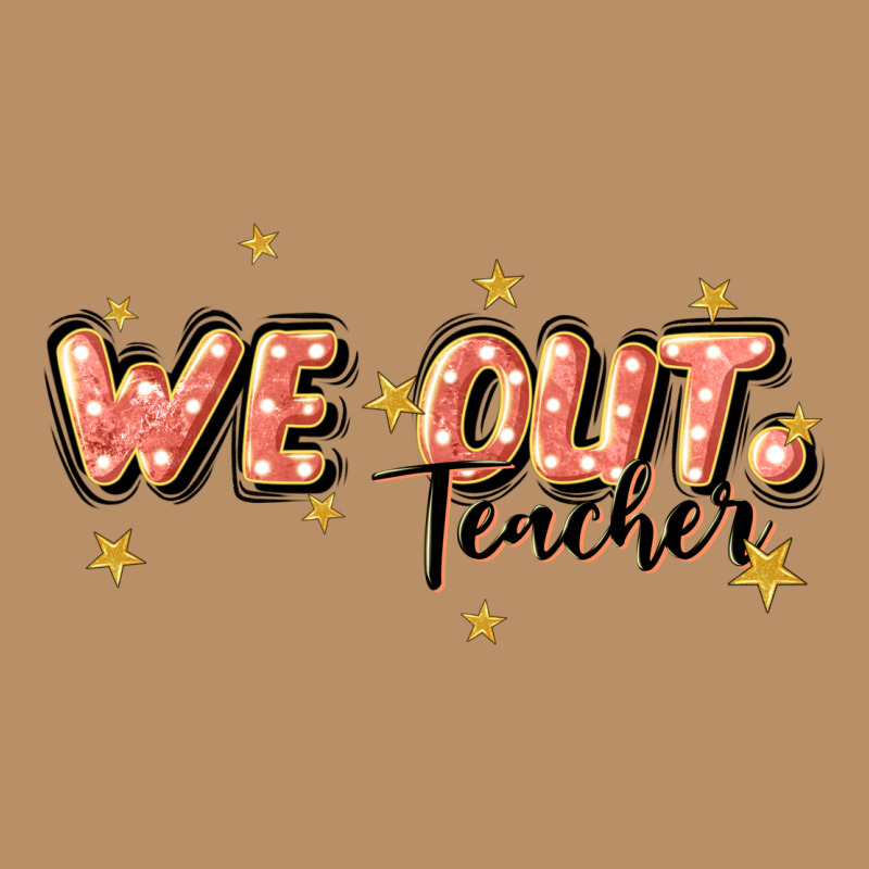We Out Teacher Vintage Hoodie by JahusDesignShop | Teevron