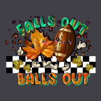 Falls Out Balls Out Heavyweight Hoodie | Teevron