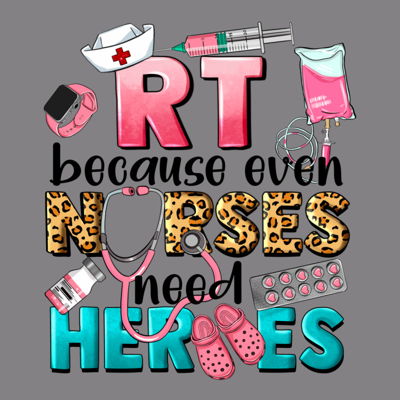 Rt Because Nurses Need Heroes Heavyweight Hoodie by LillyAllenDesigns | Teevron