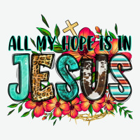 All My Hope Is In Jesus Urban Heavy Tee | Teevron