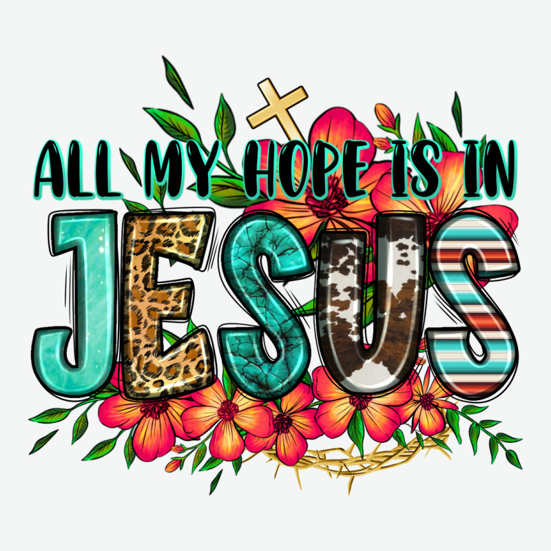 All My Hope Is In Jesus Urban Heavy Tee by Jasminsmagicworld | Teevron