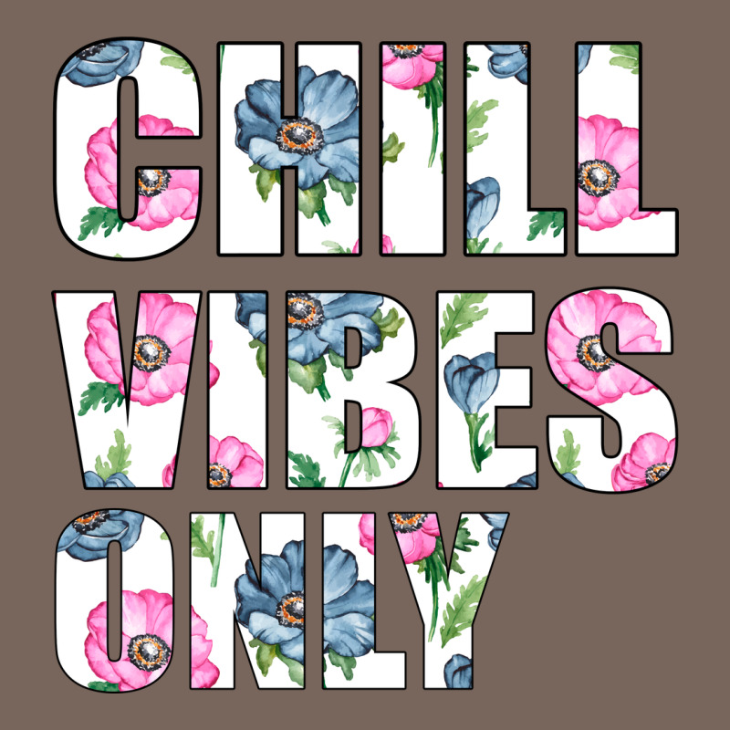 Chill Vibes Only Premium Hoodie by Bettercallsaul | Teevron
