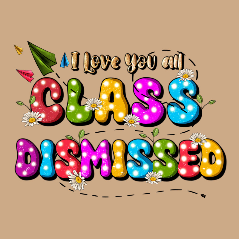 I Love You All Class Dismissed Vintage Hoodie by JahusDesignShop | Teevron