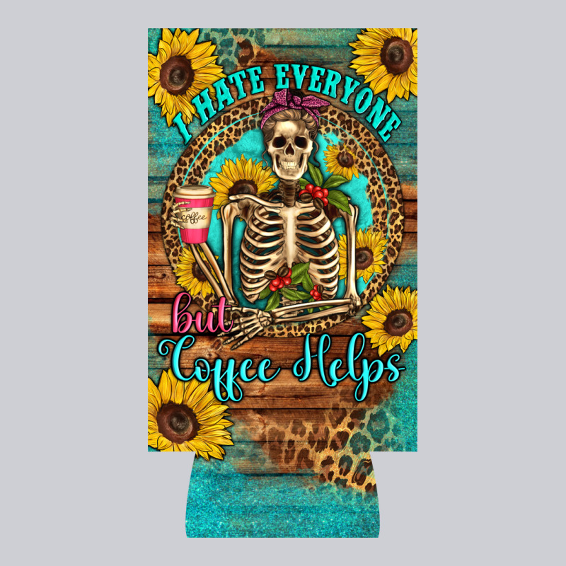I Hate Everyone But Coffee Helps Western Skeleton Coffee Sunflowers 12 Heavyweight Sweatshirt by Artiststas | Teevron