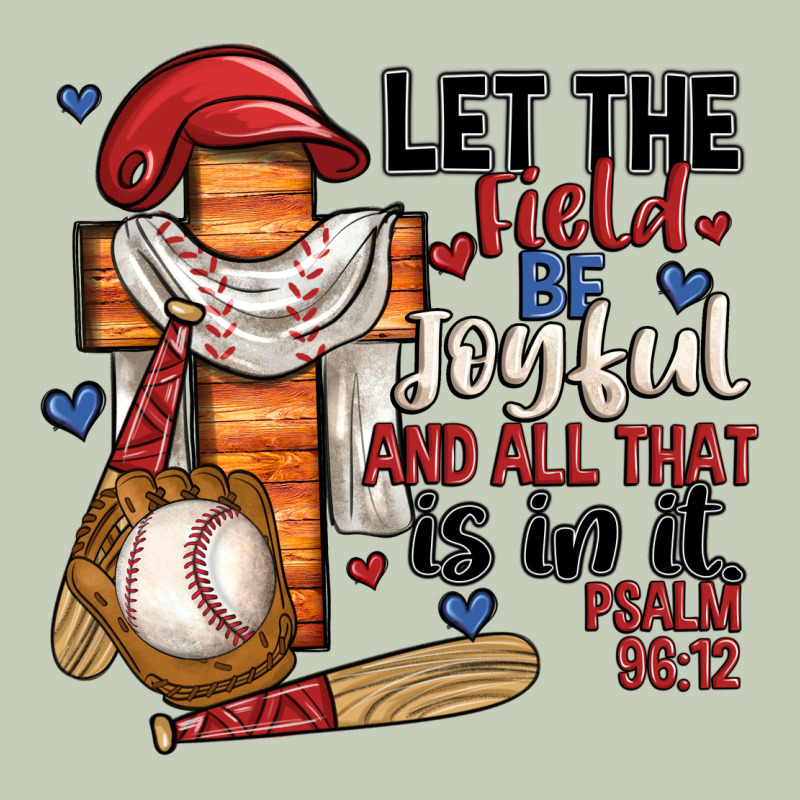 Let The Field Be Joyful And All That Is In It Ladies Tee by JahusDesignShop | Teevron