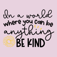 Be Kind Ladies Tee | Teevron