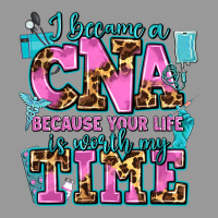 I Became A Cna Because Your Life Is Worth My Time Vintage Hoodie | Teevron