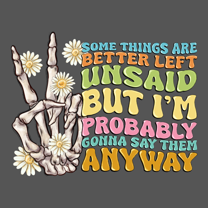 Some Things Are Better Left Unsaid Zipper Hoodie by MaliasSmallBusiness | Teevron